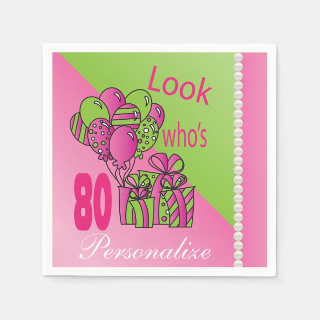Schau mal, wer ist 80 | 80. Geburtstag Serviette (Vorderseite)