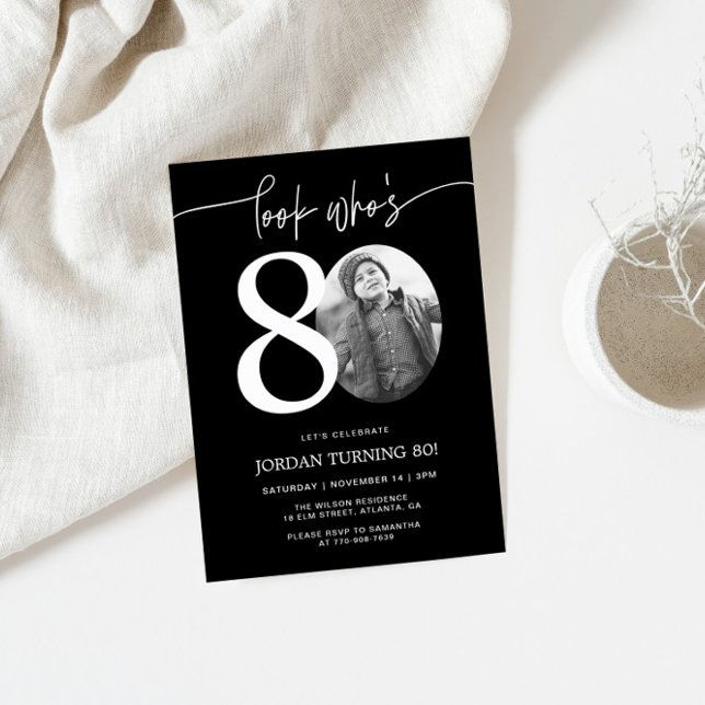 Schau mal, wer ist 80 | Black 80. Birthday Invite Einladung (Von Creator hochgeladen)