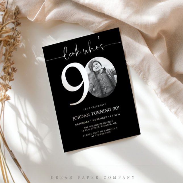 Schau mal, wer ist 90 | Black 90. Birthday Invite Einladung (Von Creator hochgeladen)