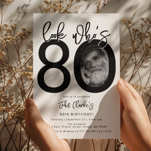 Schau, wer 80 ist Foto zum 80. Geburtstag Einlad Einladung