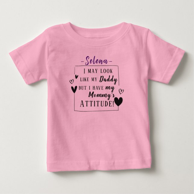 "Schau wie Papa aus, aber ich habe Mama's Einstell Baby T-shirt (Vorderseite)