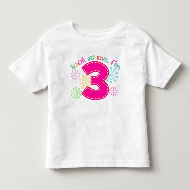 Schauen Sie mich an, ich bin 3 - rosa Kleinkind T-shirt (Vorderseite)