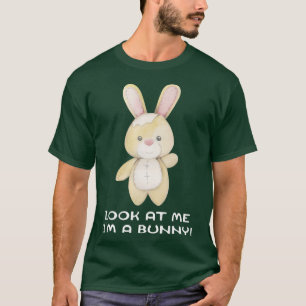 Schauen Sie mich an, ich bin eine Niedliche Kostüm T-Shirt