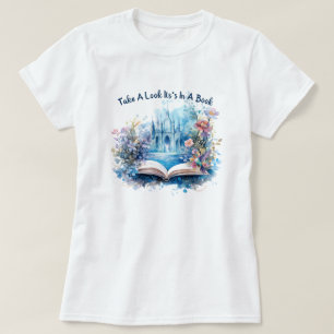 Schauen Sie sich das in einem Buch an T-Shirt