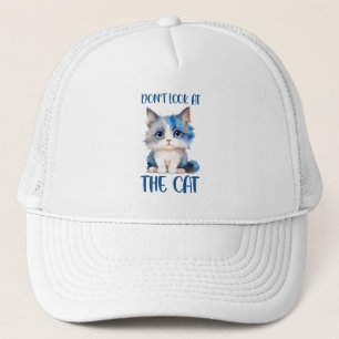 Schauen Sie sich die Katze nicht an - Adorable Blu Truckerkappe