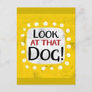 Schauen Sie sich diesen Hund Postkarte an