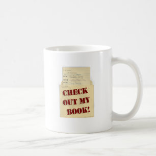 Schauen Sie sich mein Buch an - Autor Stolz Design Kaffeetasse