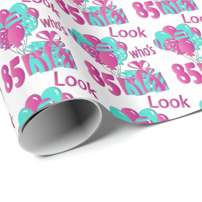 Schauen Sie, wer 85 im Rosa u. in Turquoise3 - 85. Geschenkpapier (Rolleneckpunkt)