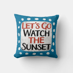 Schauen wir uns das Sonnenuntergang-Kissen an Kissen