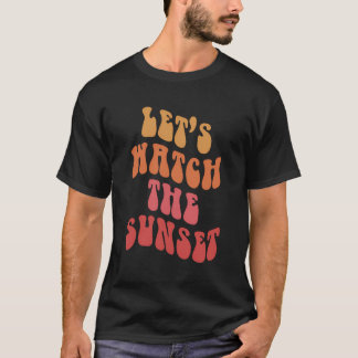 Schauen wir uns die Sonnenuntergangsworte auf der  T-Shirt