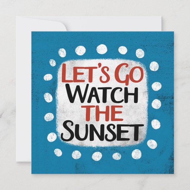 Schauen wir uns die Sunset Grußkarte an Karte (Vorderseite)