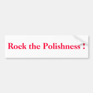 Schaukeln Sie das Polishness! Autoaufkleber