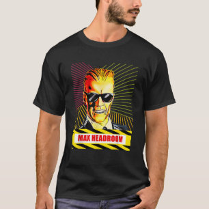 Schauspieler ist talentiert max und Headroom schön T-Shirt