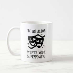 Schauspieler-Supermacht-Tasse Kaffeetasse