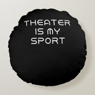 Schauspielerin ist meine Sportmusik, Schauspiel Sc Rundes Kissen