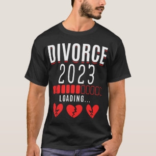 Scheidung 2023 Funny Scheidung Ehefrau T-Shirt