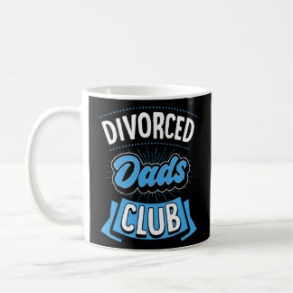 Scheidung Vater Club Funny Scheidung Party Kaffeetasse