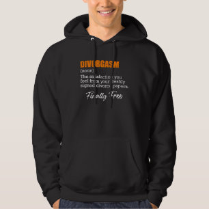 Scheidungsorgasmus Scheidungsfeier Scheidung Ex-Fr Hoodie
