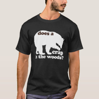 Scheißt ein Bär im Holz? T-Shirt