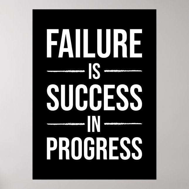 Scheitern ist Erfolg im Gange - harte Motivation Poster (Vorne)