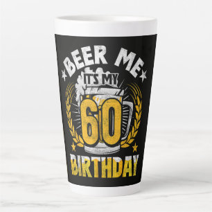 Schenk mir ein Bier, ich habe meinen 60. Geburtsta Milchtasse