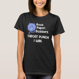 Schere Stein Papier Kehlenschlag Ich Gewinne T-Shirt