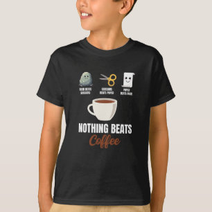 Schere Stein Papier Nichts schlägt Kaffee T-Shirt