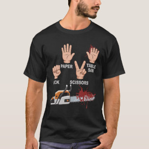 Schere Stein Papier Tischkreissäge Kettensäge Holz T-Shirt