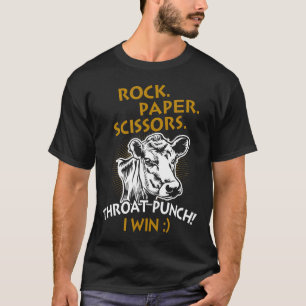 Schere Stein Papier Würgegriff Ich Gewinne Kuh T-Shirt