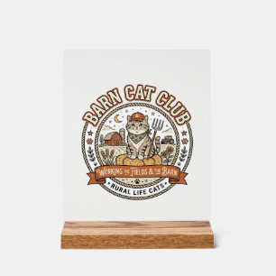 Scheunenkatzenclub Katze Bauernhof Tier Mashup Kat Acrylschild