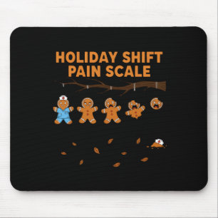 Schichtkrankenschwester-Schmerzskala Lustiger Lebk Mousepad