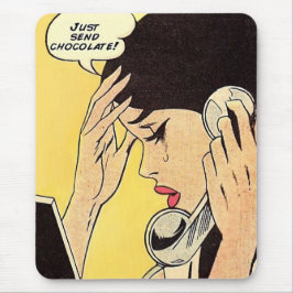 Schicken Sie einfach Schokolade Vintages Comic Mousepad