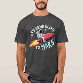 Schicken wir Elon ins Shirt der Mars
