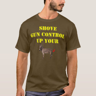 SCHIEBEN SIE GEWEHR-KONTROLLE T-Shirt