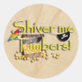 SCHIEBEN SIE MIR DIE TIMBERS! Text mit Piratenstru Runder Aufkleber