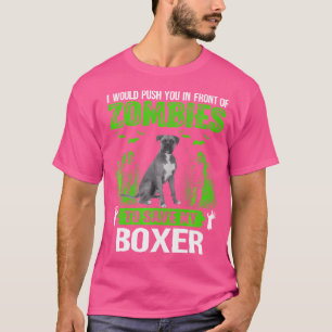 Schieben Sie sich vor Zombies Rettend Boxer-Hund T-Shirt
