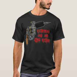 Schießen Sie es in meine Haut Tattoo Machine Tatto T-Shirt