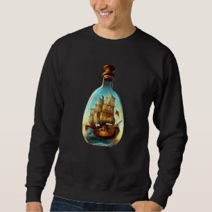 Schiff in einer Flasche  Pirat und Matrose Sweatshirt