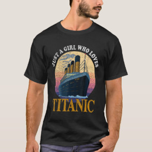 Schiff nur ein Mädchen, das Titanic Boat Titanic G T-Shirt