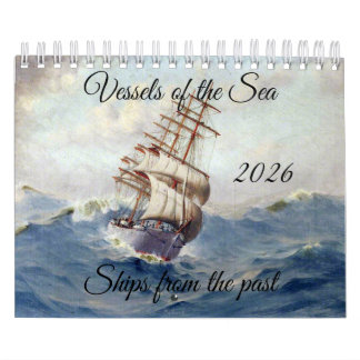 Schiffe aus vergangenen Zeiten Kalender