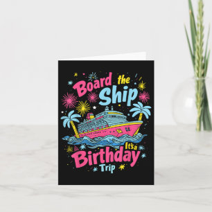 Schiff's a Birthday Trip Birthday Cruise Karte