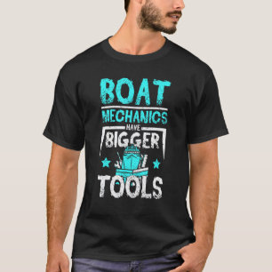 Schiffsmechaniker haben größere Werkzeuge T-Shirt