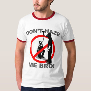 Schikanieren Sie mich nicht Bro T-Shirt