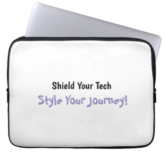 Schild deine Technik, Style Your Journey! Laptopschutzhülle