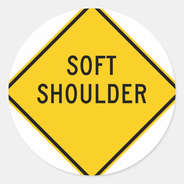Schild für die Soft Shoulway Runder Aufkleber (Vorderseite)