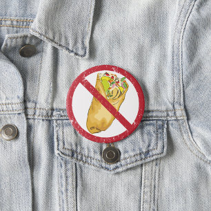 Schild „Keine Burritos erlaubt“ Lustiges Verbot vo Button