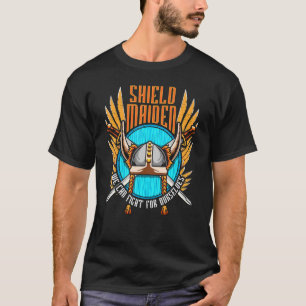 Schild Maiden können wir für uns selbst kämpfen Wa T-Shirt