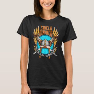 Schild Maiden können wir für uns selbst kämpfen Wa T-Shirt