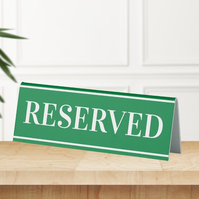 Schild mit grün reservierter Tabelle (Von Creator hochgeladen)