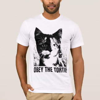 Schildpattkatze, GEHORCHE DEM TORTIE T-Shirt